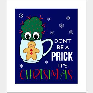 Don't Be A Prick It's Christmas - Small Cactus With Red Spikes In Christmas Mug Posters and Art